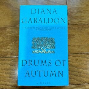 “Drums of Autumn” by Diana Gabaldon